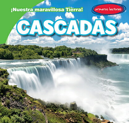 Cascadas (Waterfalls) SPA-CASCADAS (WATERFALLS) （。Nuestra Maravillosa Tierra! (Our Exciting Earth!)） 