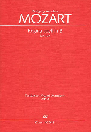 【輸入楽譜】モーツァルト, Wolfgang Amadeus: アンティフォナ 「レジナ・チェリ」 KV 127 (ラテン語)