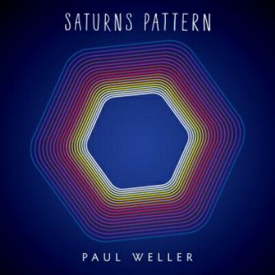【輸入盤】SATURN'S PATTERN (DLX) [ Paul Weller ]
