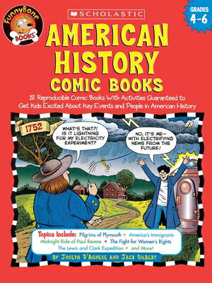 American History Comic Books: Twelve Reproducible Comic Books with Activities Guaranteed to Get Kids