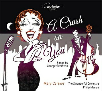 【輸入盤】『あなたに首ったけ〜ソング集』 メアリー・カレウェ、フィリップ・メイヤーズ&スワンダフル・オーケストラ