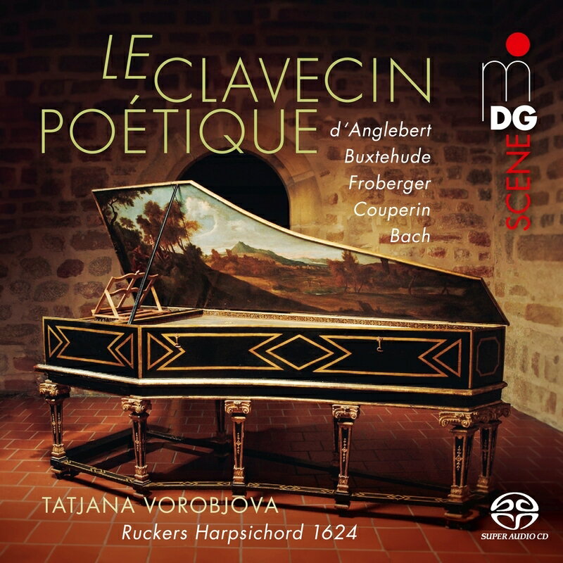 【輸入盤】『クラヴサンの詩情』 タチアナ・ヴォロブジョワ（ヨハネス・リュッカース、1624）