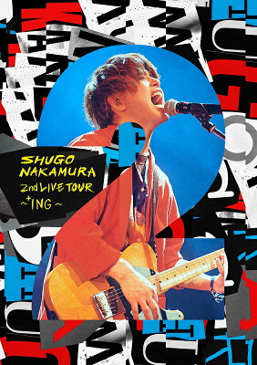 SHUGO NAKAMURA 2nd LIVE TOUR 〜+ING〜 【Blu-ray】