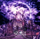 【特典】THRONE OF ROSE【Blu-ray付生産限定盤】(ジャケットイラストステッカー(全40種ランダム1種のみ)) [ Roselia ]