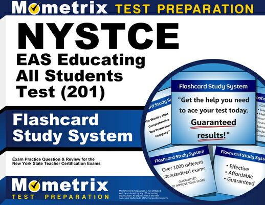 NYSTCE Eas Educating All Students Test (201) Flashcard Study System: NYSTCE Exam Practice Questions