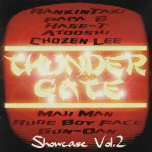 THUNDER GATE Showcase Vol.2 [ (オムニバス) ]