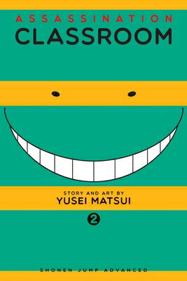 Assassination Classroom, Vol. 2 ASSASSINATION CLASSROOM VOL 2 （Assassination Classroom） [ Yusei Matsui ]