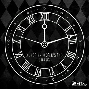 ALICE IN WORLD'S END-CHAOS-