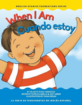 When I Am / Cuando Estoy MUL-WHEN I AM / CUANDO ESTOY （Foundations） [ Gladys Rosa Mendoza ]