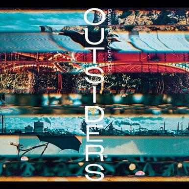 OUTSIDERS (初回生産限定盤 CD＋DVD)