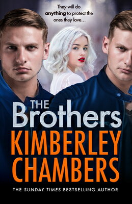 The Brothers BROTHERS Kimberley Chambers