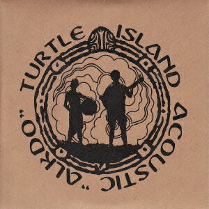 TURTLE ISLAND “Acoustic+Trad"