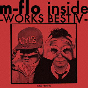 m-flo inside -WORKS BEST 4-（2CD） [ m-flo ]