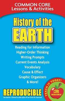 History of the Earth: Common Core Lessons Activities HIST OF THE EARTH （Common Core） Carole Marsh