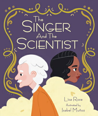 The Singer and the Scientist SINGER & THE SCIENTIST 