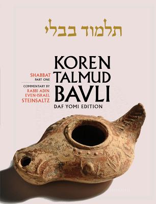 Koren Talmud Bavli, English, Vol.2: Shabbat Part 1: Daf Yomi (B & W): With Commentary by Rabbi Adin KOREN TALMUD BAVLI ENGLISH VOL 