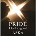 PRIDE ASKA