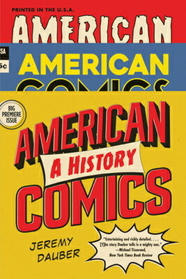 American Comics: A History AMER COMICS 