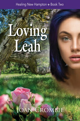 Loving Leah LOVING LEAH [ Joan Crombie ]