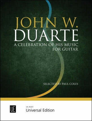【輸入楽譜】ジョン・W. デュアルテ - A Celebration of His Music for Guitar