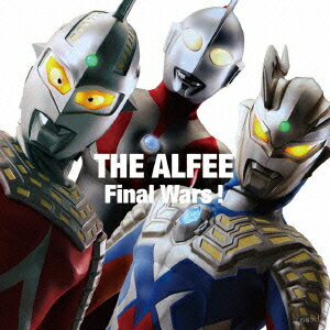 Final Wars！／もう一度ここから始めよう(TYPE-A) [ THE ALFEE ]