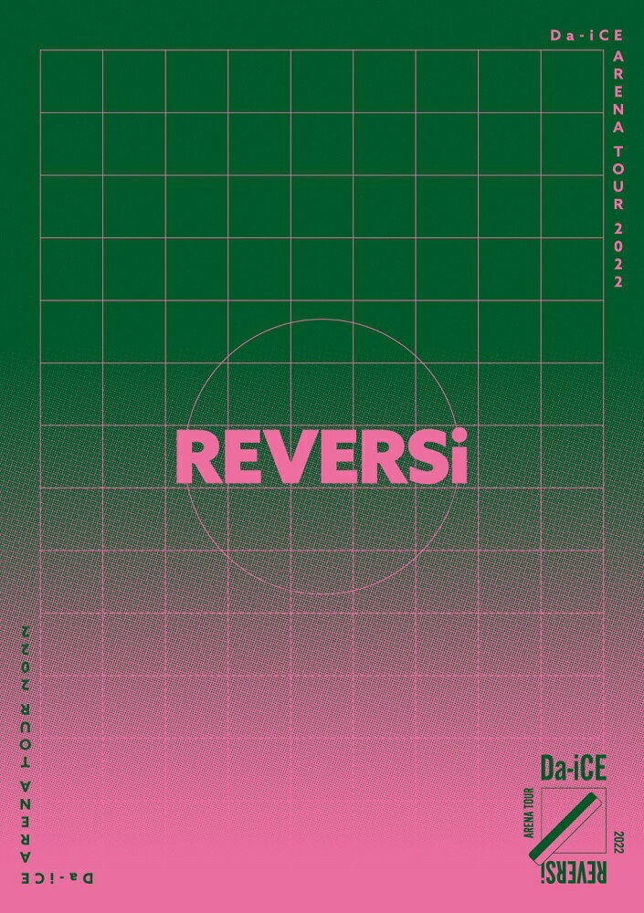 Da-iCE ARENA TOUR 2022 -REVERSi-(通常盤 DVD2枚組(スマプラ対応))