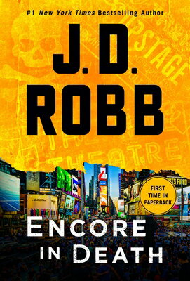 ŷ֥å㤨Encore in Death: An Eve Dallas Novel ENCORE IN DEATH In Death [ J. D. Robb ]פβǤʤ1,584ߤˤʤޤ