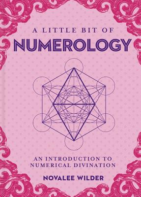 A Little Bit of Numerology: An Introduction to Numerical Divination