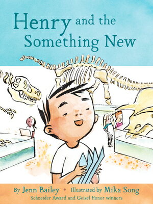 Henry and the Something New: Book 2 HENRY & THE SOMETHING NEW （The Henry） [ Jenn Bailey ]