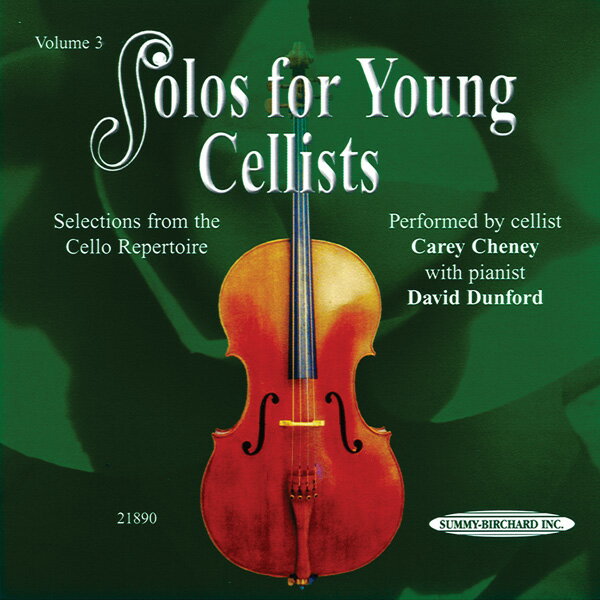 【輸入楽譜】若いチェロ奏者のためのソロ曲集 第3巻/Arr. & Ed. Cheney: 参考演奏CD