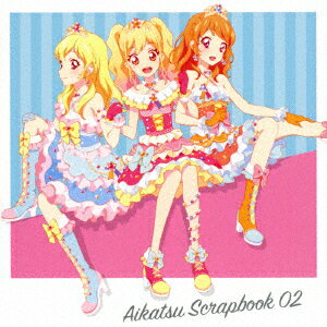 スマホアプリ『アイカツ!フォト on ステージ!!』スプリットシングル AIKATSU SCRAPBOOK 02