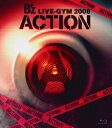 【特典】B'z LIVE-GYM 2008 -ACTION-【Blu-ray】(B’z 35th YEARS ロゴステッカー（RED）) [ B'z ]
