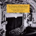 【輸入盤】The Pioneers Of Movie Music-sounds Of The American Silent Cinema: Rick Benjamin / The Paragon Ragtime O