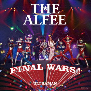 Final Wars！／もう一度ここから始めよう(TYPE-C) [ THE ALFEE ]