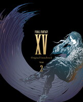 FINAL FANTASY XV Original Soundtrack Volume 2【映像付 サントラ／Blu-ray Disc Music】