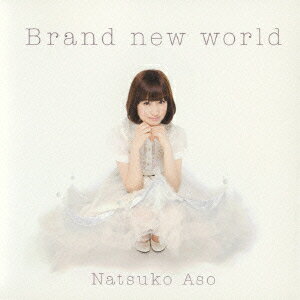 『真マジンガー 衝撃!Z編』エンディング主題歌::Brand new world