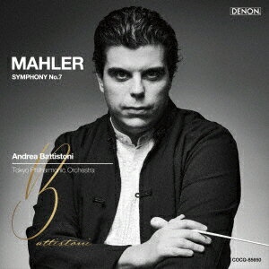 マーラー:交響曲第7番「夜の歌」 [ アンドレア・バッティストーニ ]