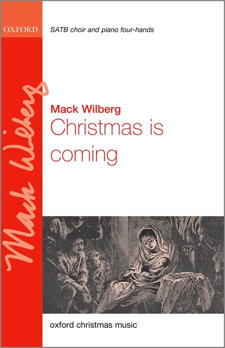 【輸入楽譜】ウィルバーグ, Mack: クリスマスがやってくる(ピアノ連弾またはオーケストラ伴奏付混声四部合唱 [ ウィルバーグ, Mack ]