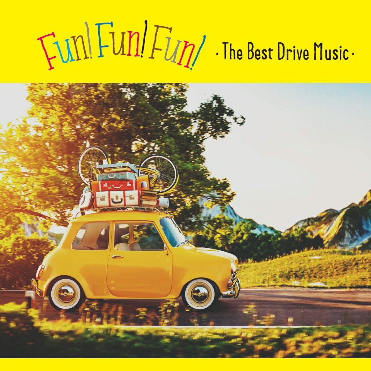 FUN! FUN! FUN! ・The Best Drive Music・ [ (V.A.) ]