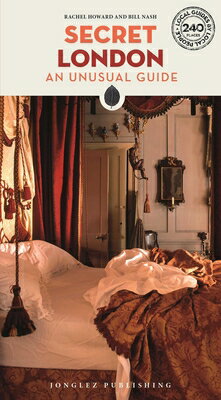 Secret London - An Unusual Guide SECRET LONDON - AN UNUSUAL GD （Secret Guides） 