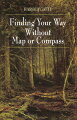 Useful, instructive manual shows would-be explorers, hikers, bikers, scouts, sailors, and survivalists how to find their way outdoors by observing animals, weather patterns, shifting sands, and other elements of nature.