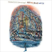 【輸入盤】Red Sky, Blue Water