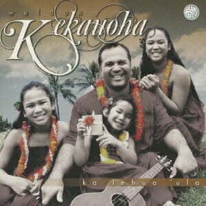 KA LEHUA ULA [ ウェルドン・ケカウオハ ]