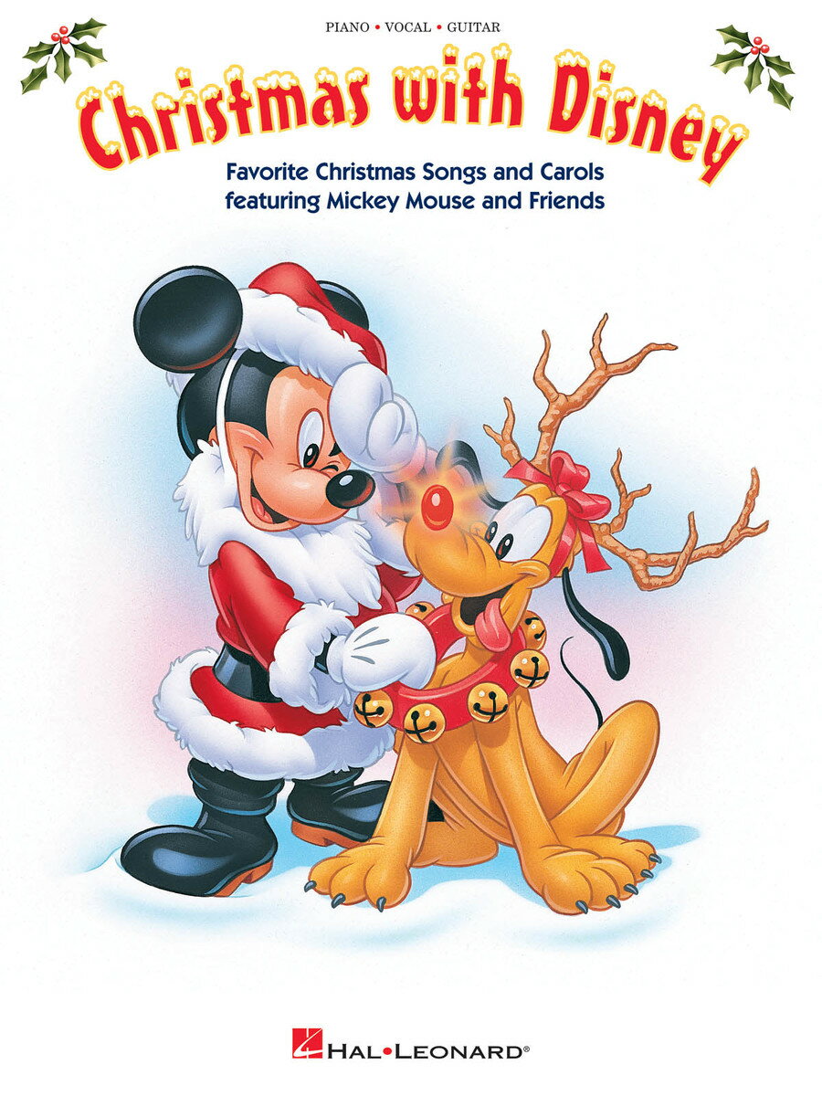 【輸入楽譜】クリスマス・ウィズ・ディズニー(Favorite Christmas Songs & Carols Feat. Mickey Mouse & Friends)
