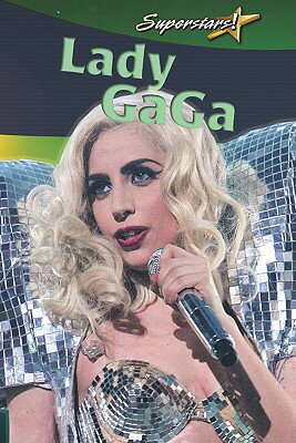 Lady Gaga LADY GAGA （Superstars!） [ Molly Aloian ]