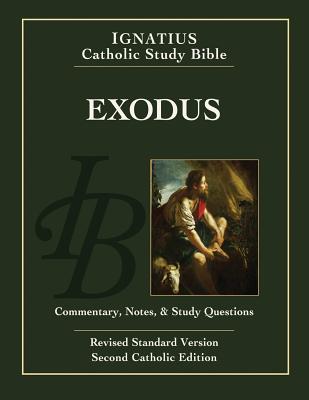 Exodus EXODUS REVISED STANDARD VE 2/E ��Ignatius Catholic Study Bible�� [ Scott Hahn ]