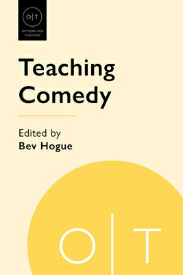 楽天楽天ブックスTeaching Comedy TEACHING COMEDY （Options for Teaching） [ Bev Hogue ]