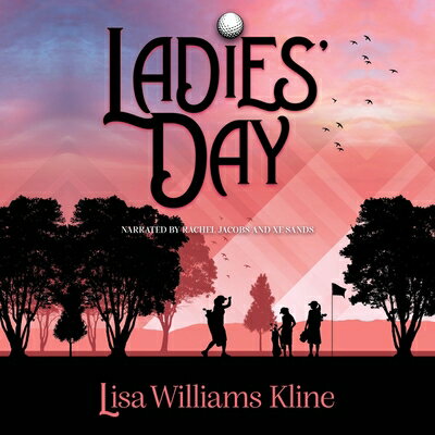 Ladies' Day LADIES DAY D [ Lisa Williams Kline ]