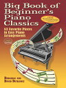 BIG BOOK OF BEGINNER 039 S PIANO CLASSICS(P) DAVID BERGERAC/DUTKANICZ