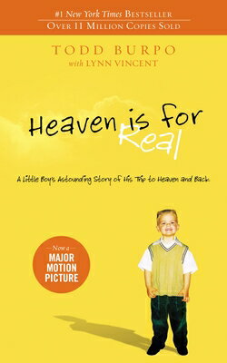 HEAVEN IS FOR REAL(B) TODD/VINCENT BURPO, LYNN